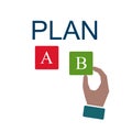 Businessman choosing plan B concept sign Ã¢â¬â vector